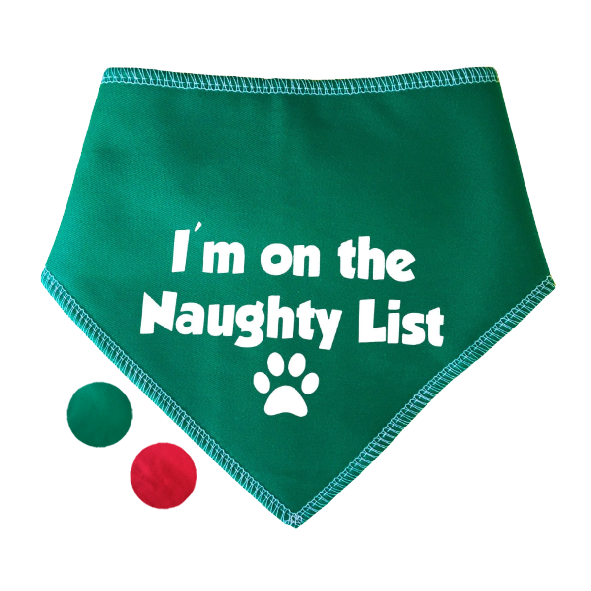 I'm On The Naughty List Paw Dog Bandana