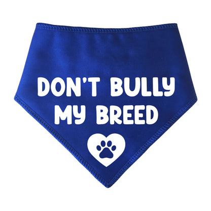 Don't Bully My Breed Heart Paw Dog Bandana