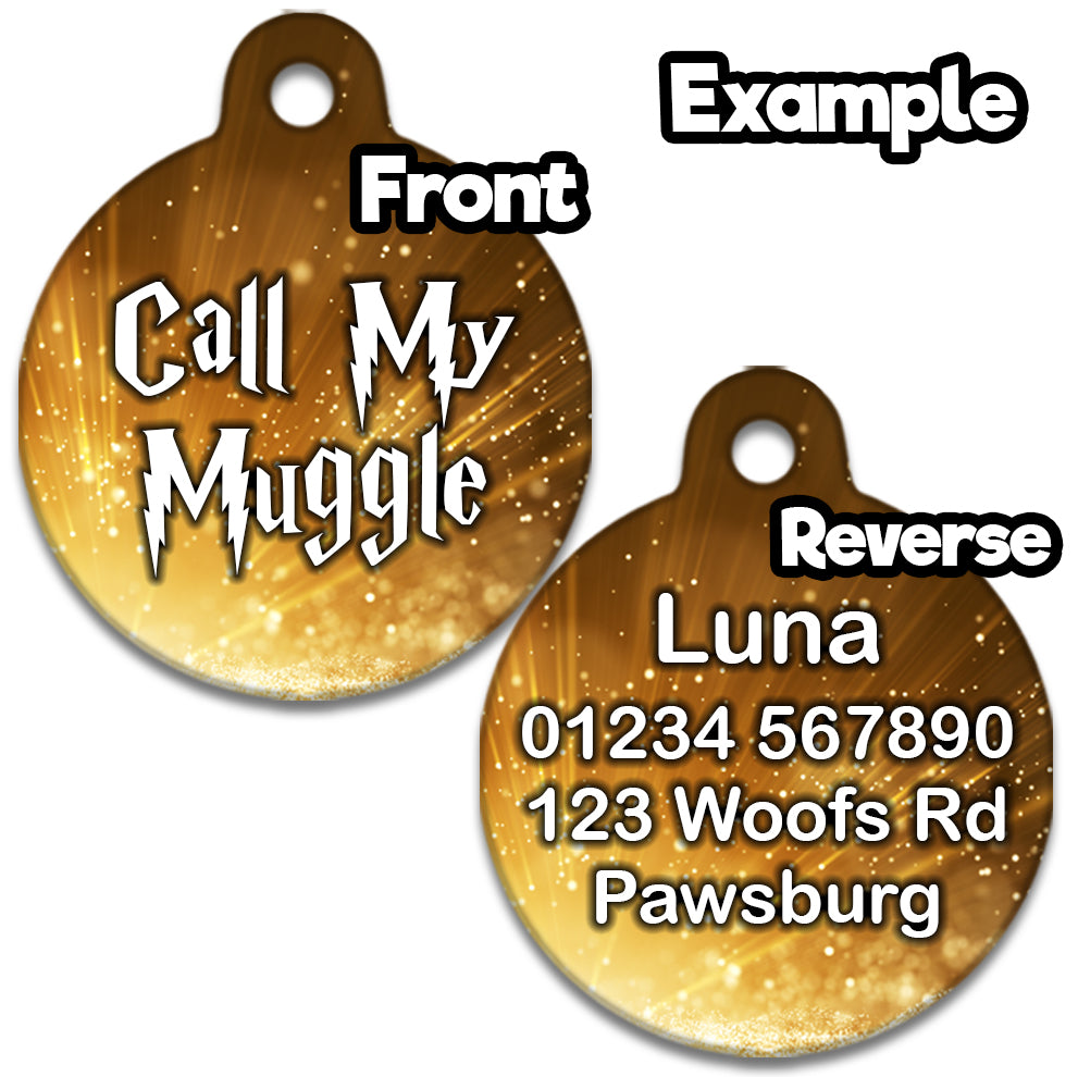 Gold Call My Muggle - Pet ID Tag