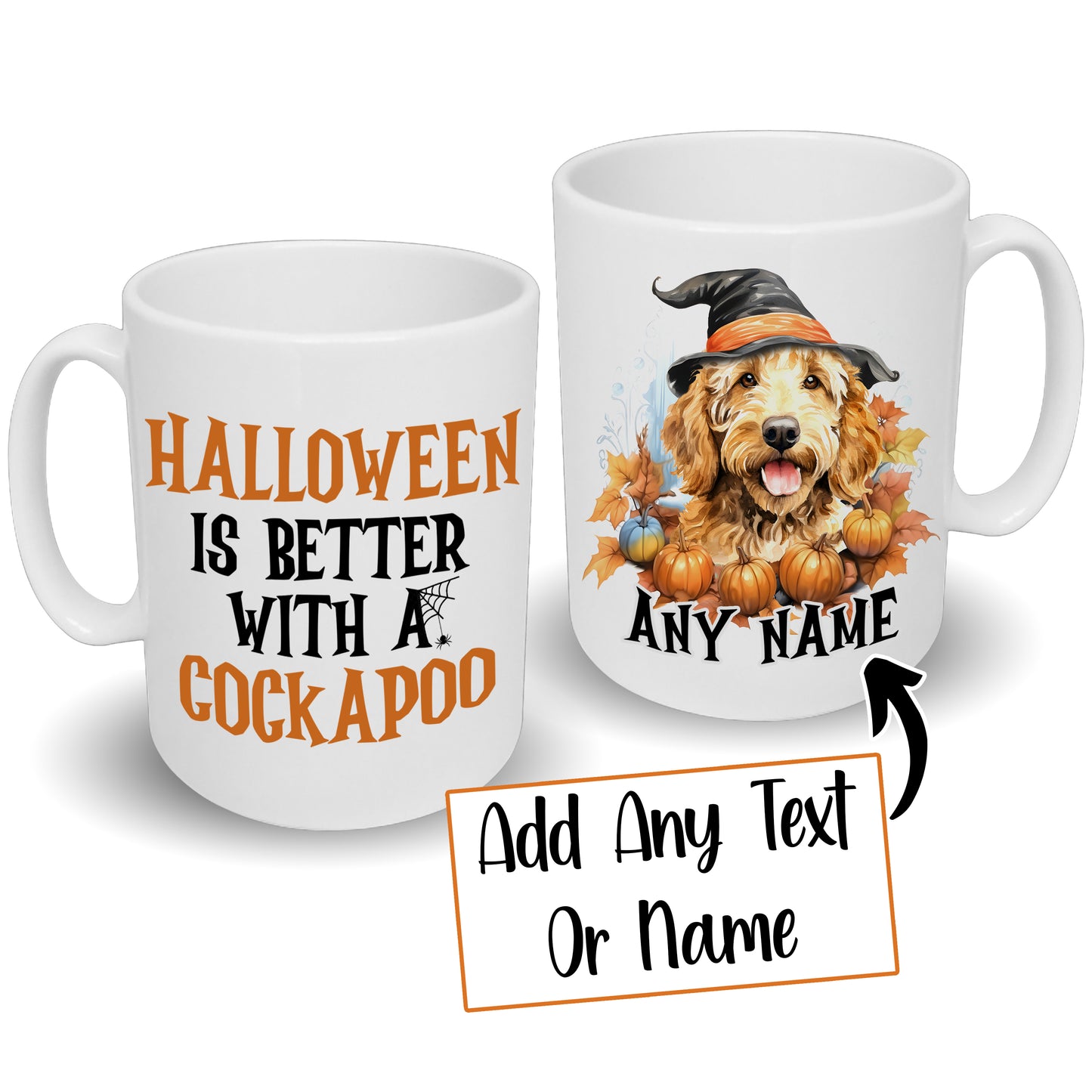 Halloween Is Better With A Golden or Black Cockapoo Mug & Any Name