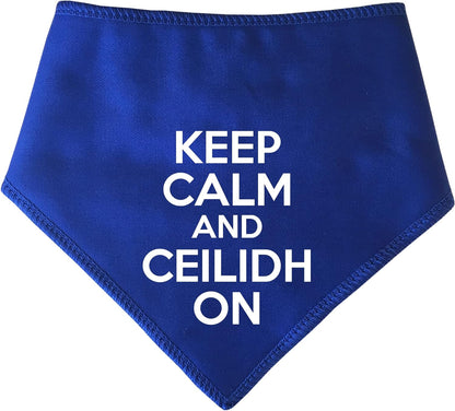 Keep Calm & Ceilidh On Dog Bandana