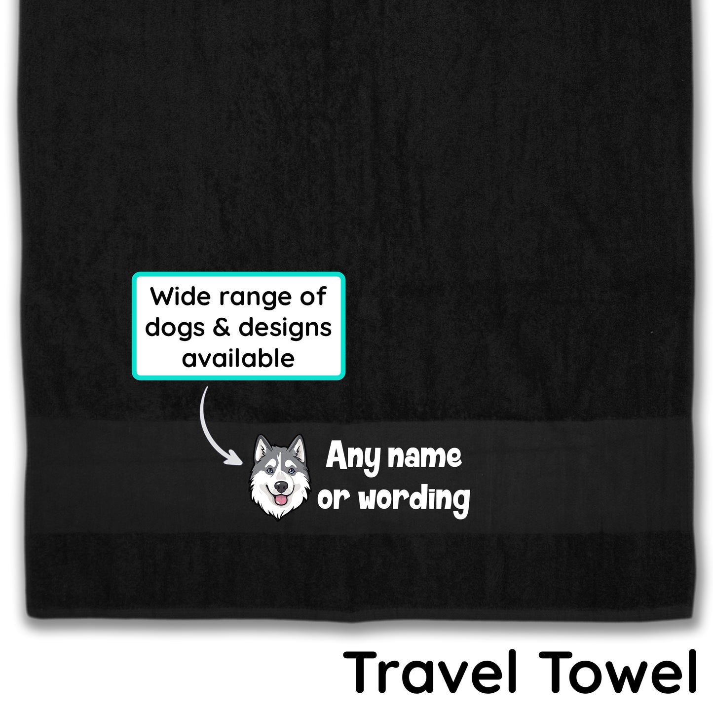 BLACK Any Pet Name And A Choice Of Dog Breed - Travel Towel