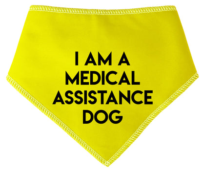 I AM A MEDICAL ASSISTANCE Dog Bandana