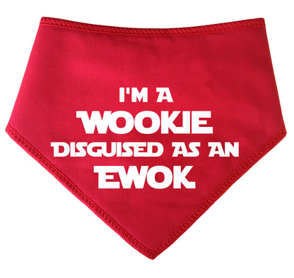 I'm A Wookie Disguised As An Ewok Dog Bandana
