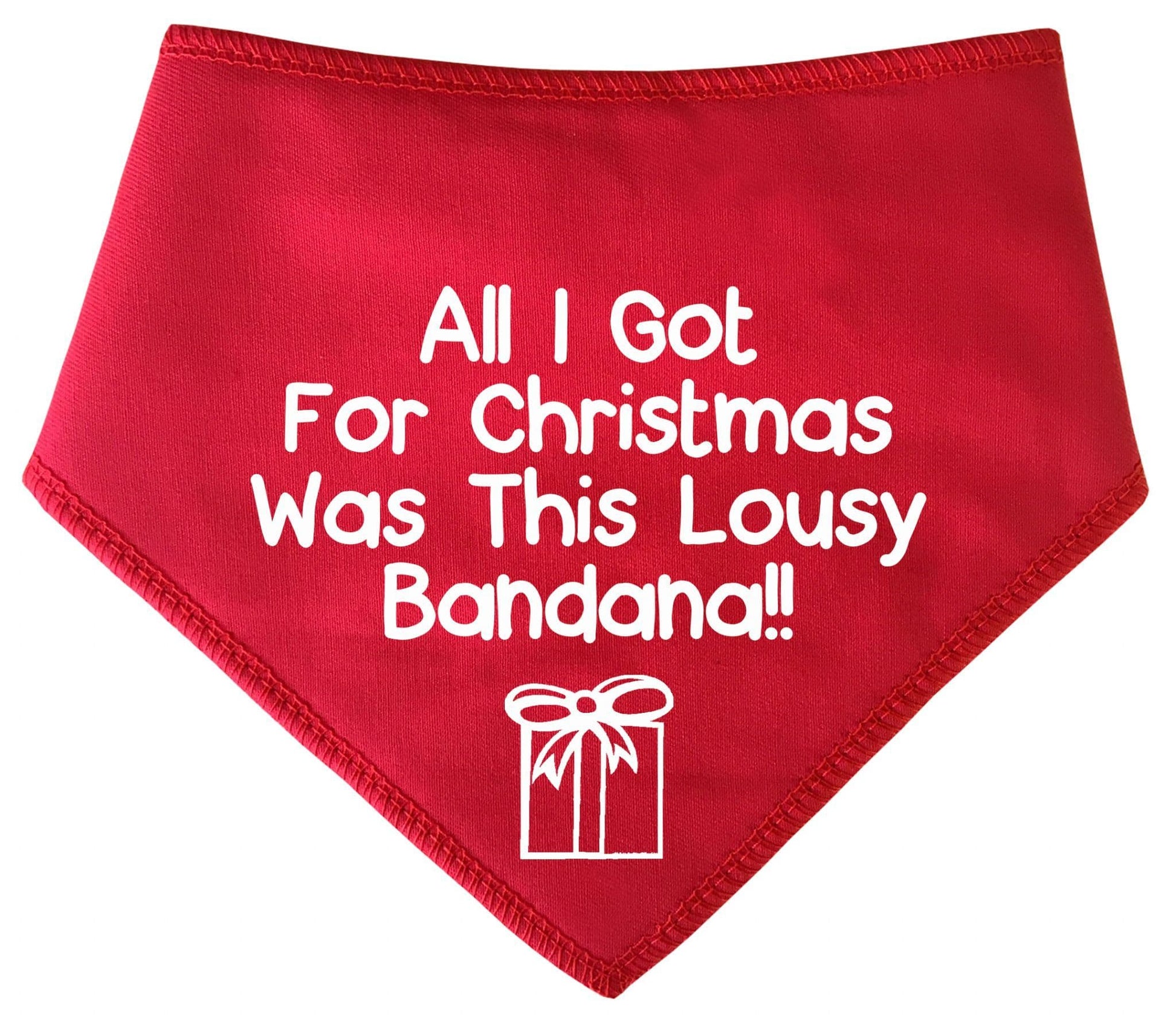 'All I Got Was This Lousy Bandana' Christmas Dog Bandana
