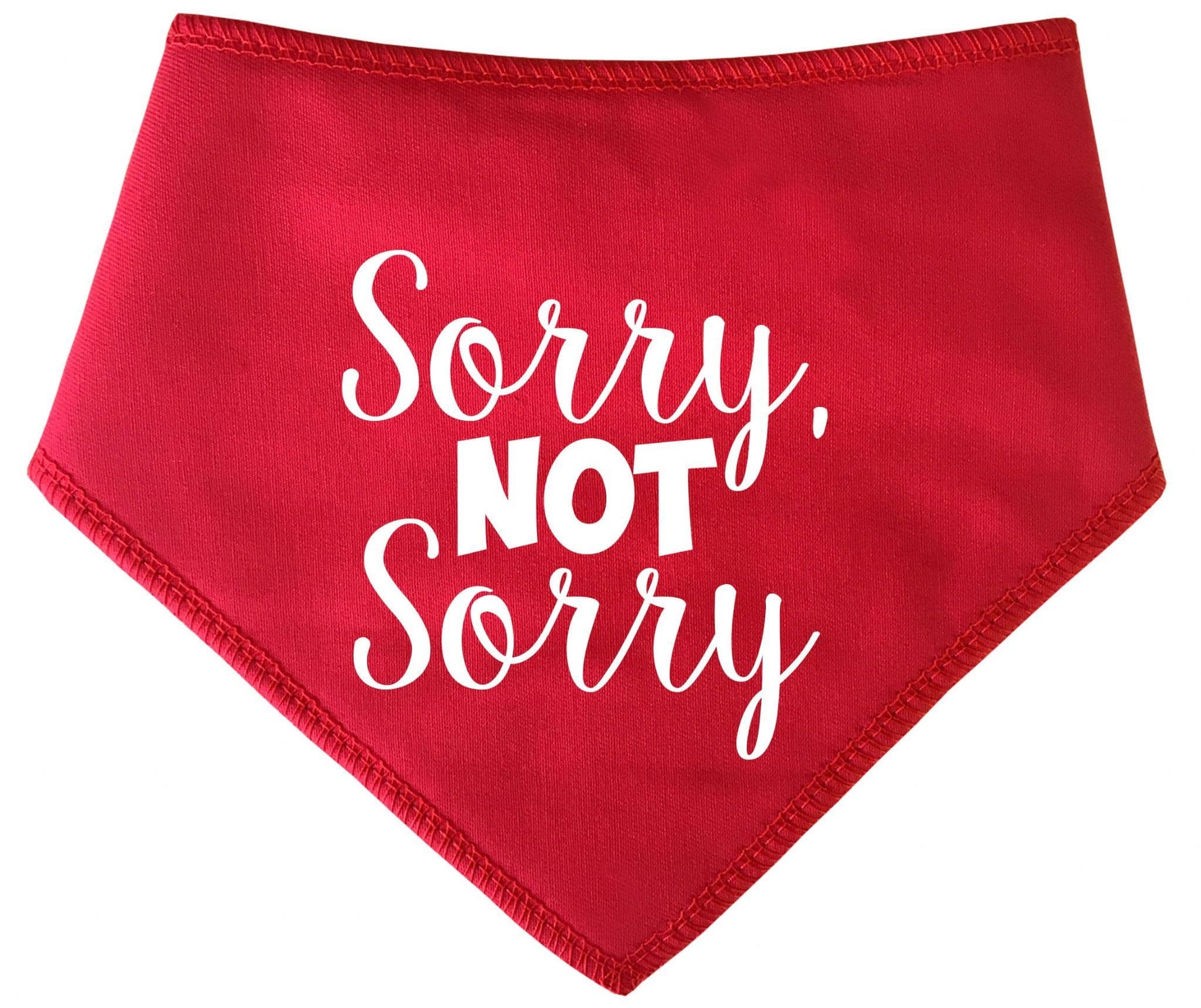 'Sorry, Not Sorry' Dog Bandana