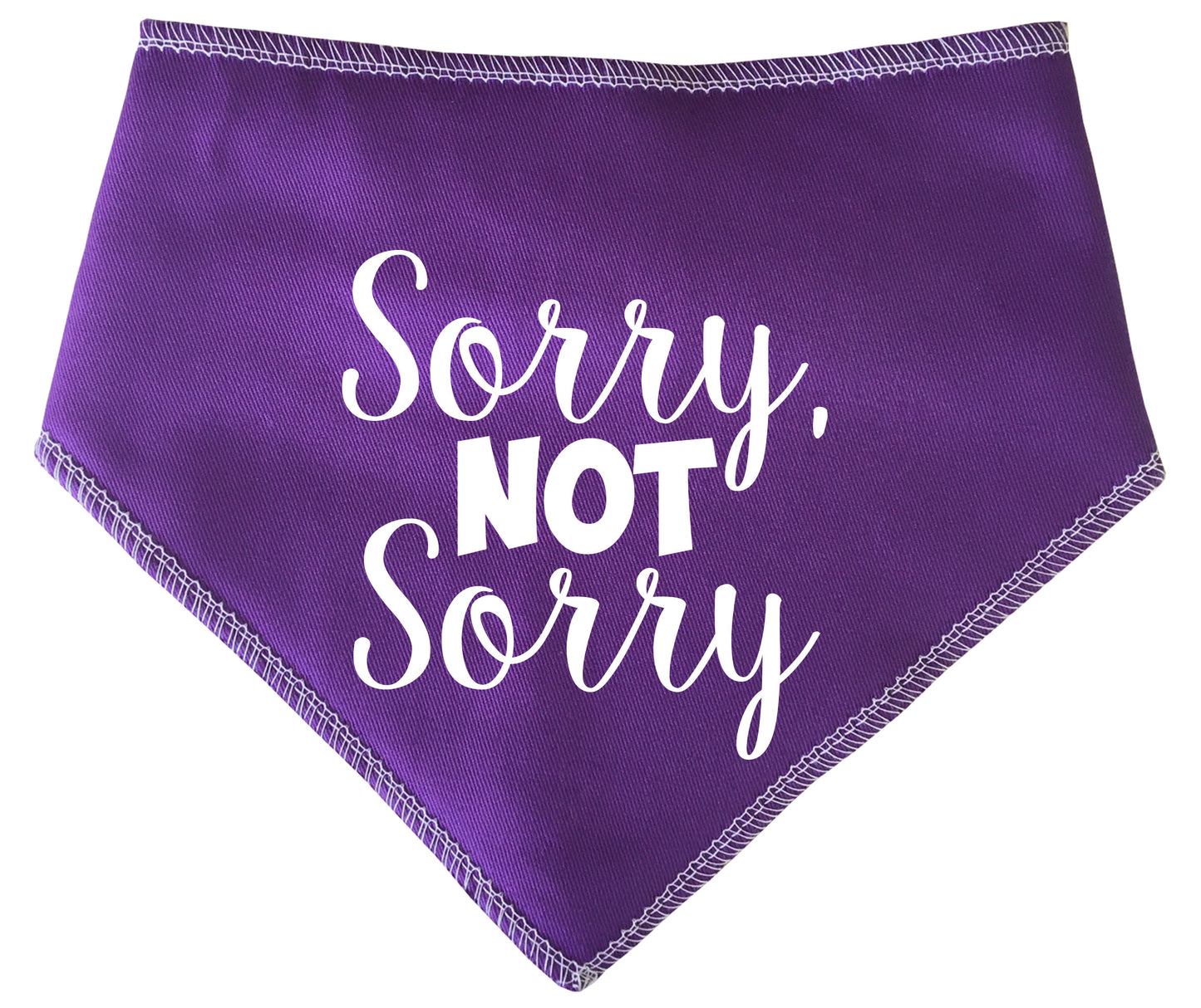 Sorry, Not Sorry Dog Bandana